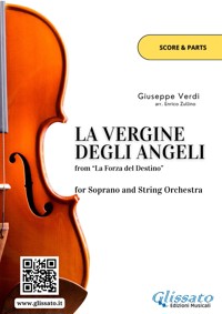 Soprano and String Quintet / Orchestra "La Vergine degli Angeli" (score and parts) - Giuseppe Verdi - E-Book