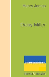 Daisy Miller - Henry James - E-Book + Hörbuch