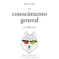 Desarrolla tu conocimiento general en 500 citas - William Shakespeare - Hörbuch