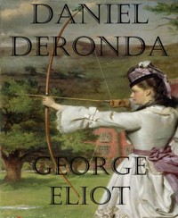 Daniel Deronda - George Eliot - E-Book