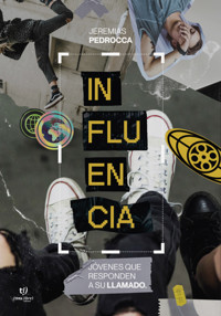 Influencia - Jeremias Pedrocca - E-Book