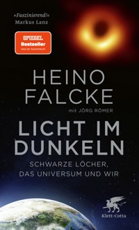 Licht im Dunkeln - Heino Falcke - E-Book