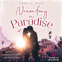 Neuanfang in Paradise - Kleine Stadt, große Gefühle, Band 1 (ungekürzt) - Emma S. Rose - Hörbuch