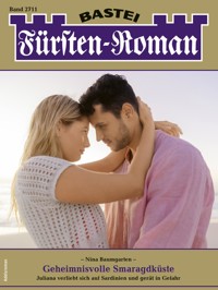 Fürsten-Roman 2711 - Nina Baumgarten - E-Book