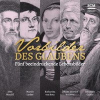 Vorbilder des Glaubens - Kerstin Engelhardt - Hörbuch