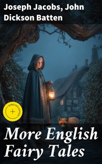More English Fairy Tales - Joseph Jacobs - E-Book