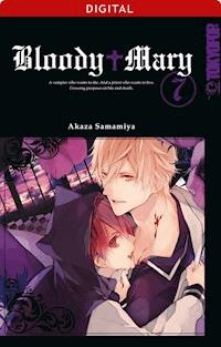 Bloody Mary 07 - Akaza Samamiya - E-Book