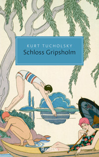 Schloss Gripsholm - Kurt Tucholsky - E-Book + Hörbuch
