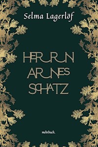 Herrn Arnes Schatz - Selma Lagerlöf - E-Book + Hörbuch