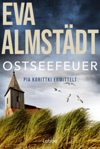 Ostseefeuer - Eva Almstädt - E-Book