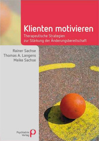 Klienten motivieren - Rainer Sachse - E-Book