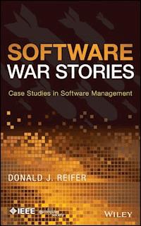 Software War Stories - Donald J. Reifer - E-Book