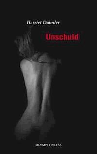 Unschuld - Harriet Daimler - E-Book