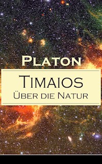 Timaios - Über die Natur - Platón - E-Book
