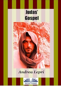 Judas' Gospel - Andrea Lepri - E-Book