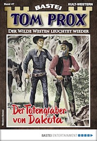 Tom Prox 47 - Harry Russ - E-Book