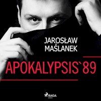 Apokalypsis '89 - Jarosław Maślanek - Hörbuch