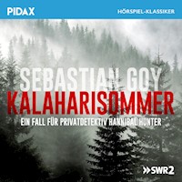 Kalaharisommer - Pivatdetektiv Hannibal Hunter - Sebastian Goy - Hörbuch