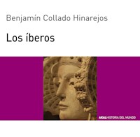 Los íberos - Benjamín Collado Hinarejos - E-Book