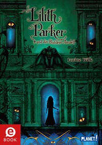 Lilith Parker - Janine Wilk - E-Book