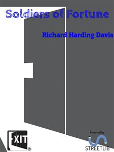 Soldiers of Fortune - Richard Harding Davis - E-Book
