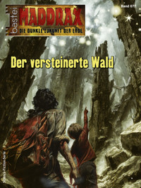 Maddrax 677 - Sascha Vennemann - E-Book
