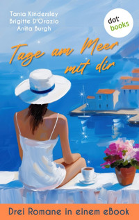 Tage am Meer mit dir - Tania Kindersley - E-Book