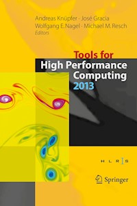 Tools for High Performance Computing 2013 -  - E-Book