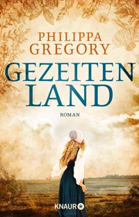 Gezeitenland - Gregory Philippa - E-Book