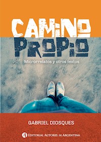 Camino propio - Gabriel Diosques - E-Book