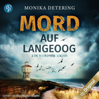Mord auf Langeoog - Ein Nordsee-Krimi (Ungekürzt) - Monika Detering - Hörbuch