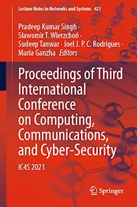 Proceedings of Third International Conference on Computing, Communications, and Cyber-Security -  - E-Book