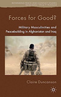 Forces for Good? - C. Duncanson - E-Book