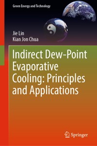 Indirect Dew-Point Evaporative Cooling: Principles and Applications - Jie Lin - E-Book