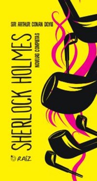 Sherlock Holmes - Sir Arthur Conan Doyl - E-Book