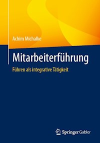 Mitarbeiterführung - Achim Michalke - E-Book