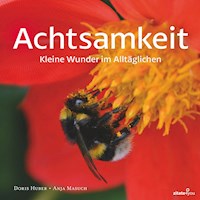 Achtsamkeit - Doris Huber - E-Book