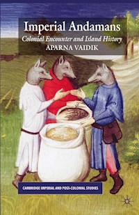 Imperial Andamans - A. Vaidik - E-Book