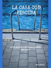 La Casa con Piscina - LiBook - E-Book