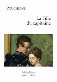 La Fille du capitaine - Alexandre Pouchkine - E-Book