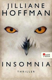 Insomnia - Jilliane Hoffman - E-Book