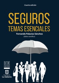 Seguros temas esenciales - Fernando Palacios - E-Book