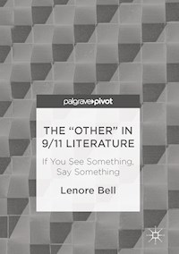 The “Other” In 9/11 Literature - Lenore Bell - E-Book