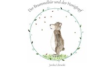 Der Brummelbär und der Honigtopf - Janika Libowski - E-Book