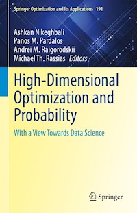 High-Dimensional Optimization and Probability -  - E-Book