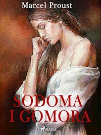 Sodoma i Gomora - Marcel Proust - E-Book