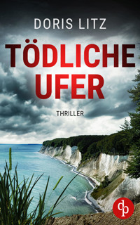 Tödliche Ufer - Doris Litz - E-Book