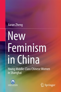 New Feminism in China - Jiaran Zheng - E-Book