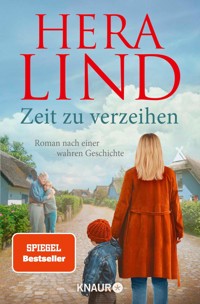 Zeit zu verzeihen - Hera Lind - E-Book