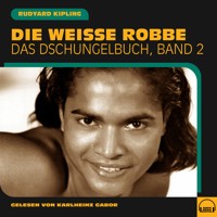 Die weiße Robbe - Rudyard Kipling - Hörbuch